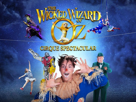 Cirque Wicked Wizard Of Oz - Brighton