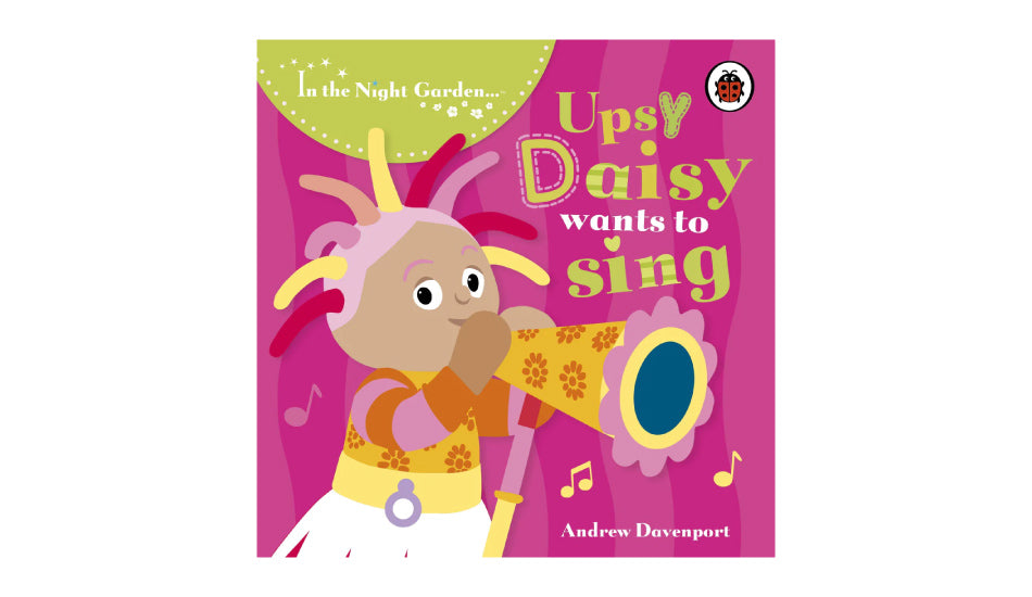 Upsy Daisy Wants to Sing Book